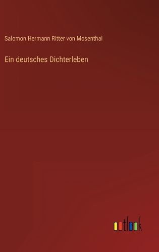 Cover image for Ein deutsches Dichterleben