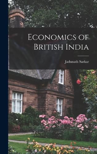 Cover image for Economics of British India