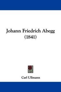 Cover image for Johann Friedrich Abegg (1841)