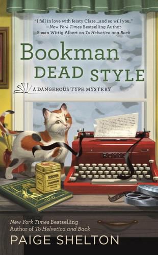 Bookman Dead Style: A Dangerous Type Mystery