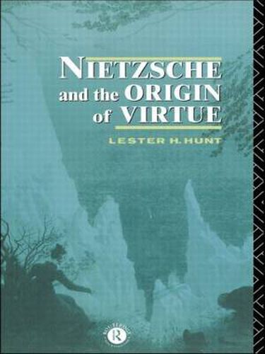 Cover image for Nietzsche and the Origin of Virtue