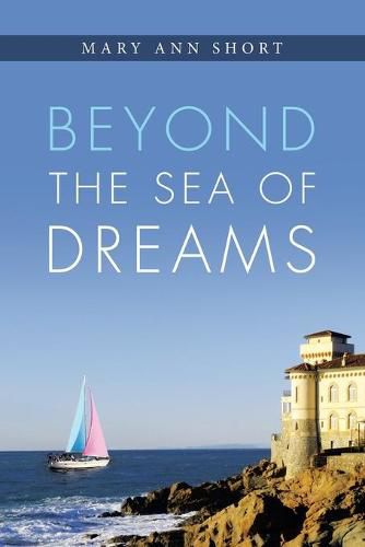 Cover image for Beyond the Sea of Dreams