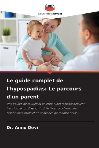 Cover image for Le guide complet de l'hypospadias
