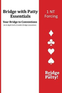 Cover image for 1nt Forcing: Bridge with Patty Essentials