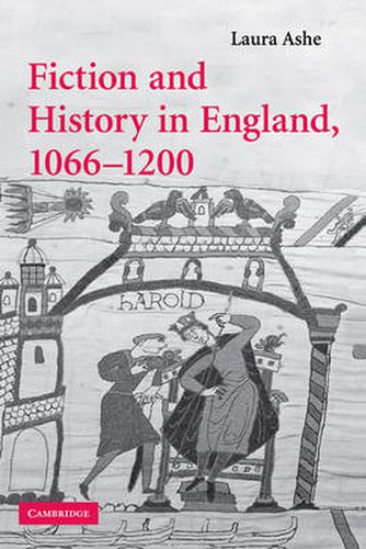 Cover image for Fiction and History in England, 1066-1200