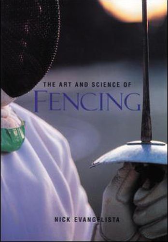 Cover image for The Art and Science of Fencing