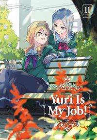 Cover image for Yuri is My Job! 11