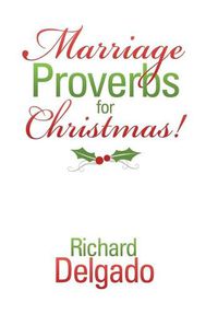 Cover image for Marriage Proverbs for Christmas!