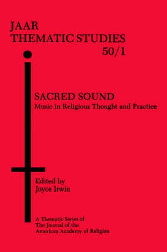 Cover image for Sacred Sound: Music in Religious Thought and Practice