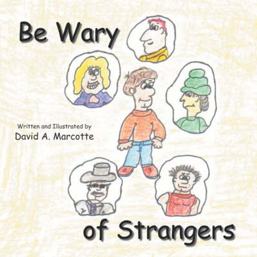 Cover image for Be Wary of Strangers