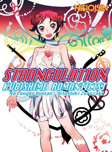 Strangulation: Kubishime Romanticist