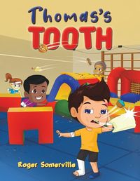 Cover image for Thomas's Tooth