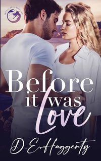 Cover image for Before It Was Love