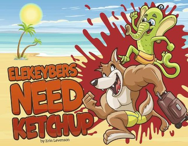 Cover image for Elekeybers Need Ketchup