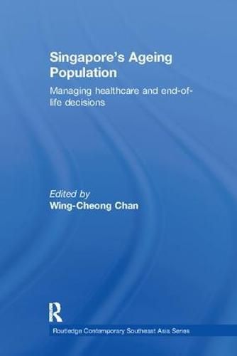 Cover image for Singapore's Ageing Population: Managing Healthcare and End-of-Life Decisions