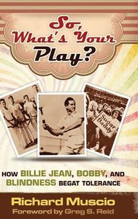 Cover image for So, What's Your Play?