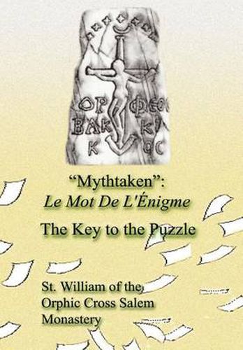 Cover image for Mythtaken: Le Mot De L'Enigme: The Key to the Puzzle