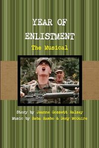 Cover image for Year of Enlistment, the Musical