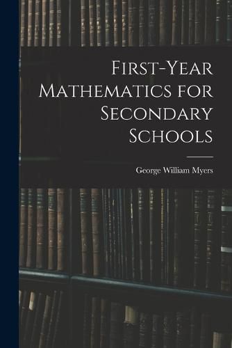 First-Year Mathematics for Secondary Schools