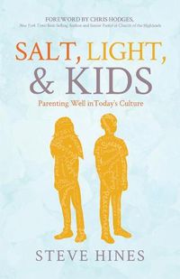 Cover image for Salt, Light, & Kids