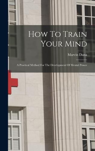 How To Train Your Mind