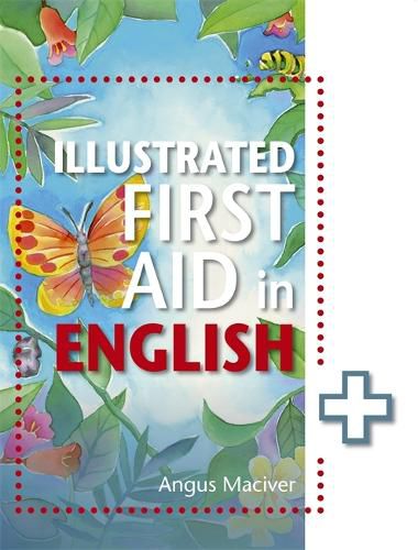 Cover image for The Illustrated First Aid in English