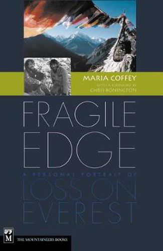 Cover image for Fragile Edge: A Personal Portrait of Loss on Everest