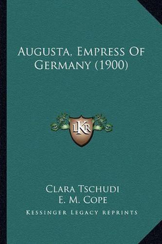 Augusta, Empress of Germany (1900)