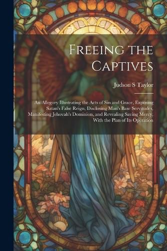 Cover image for Freeing the Captives