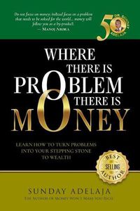 Cover image for Where There is Problem, There is Money