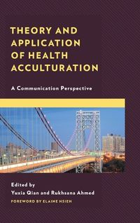 Cover image for Theory and Application of Health Acculturation