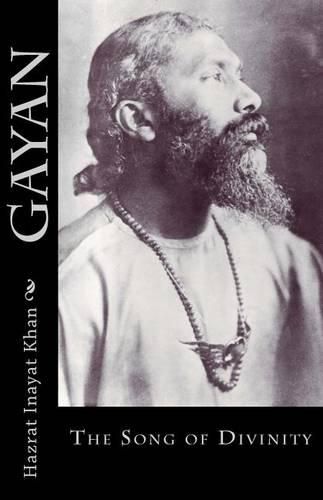 Gayan: The Song of Divinity