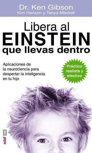 Cover image for Libera Al Einstein Que Llevas Dentro