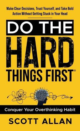 Cover image for Do the Hard Things First