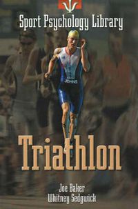 Cover image for Sport Psychology Library -- Triathlon