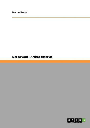 Cover image for Der Urvogel Archaeopteryx