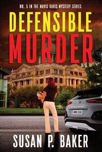 Cover image for Defensible Murder