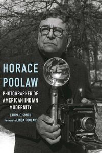Cover image for Horace Poolaw, Photographer of American Indian Modernity