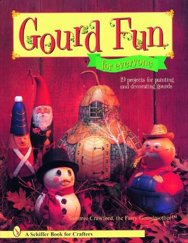 Cover image for Gourd Fun for Everyone