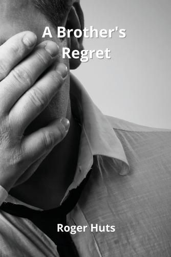 Cover image for A Brother's Regret