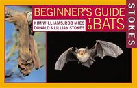 Cover image for Stokes Beginner's Guide to Bats