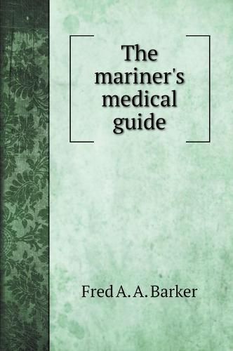 Cover image for The mariner's medical guide