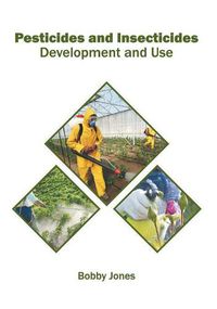 Cover image for Pesticides and Insecticides: Development and Use