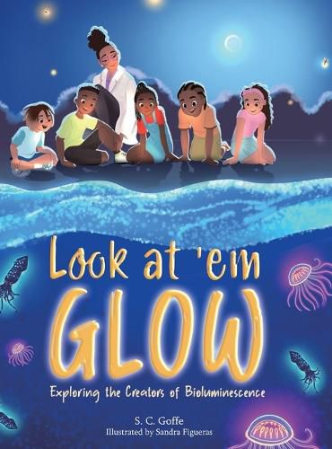 Cover image for Look at 'em Glow