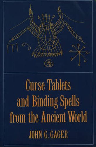 Cover image for Curse Tablets and Binding Spells from the Ancient World