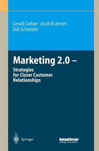 Marketing 2.0: Strategies for Closer Customer Relationships