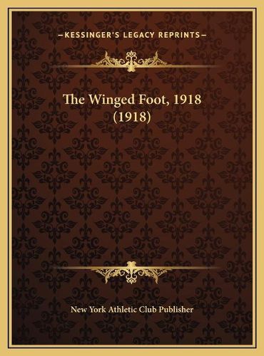 Cover image for The Winged Foot, 1918 (1918)