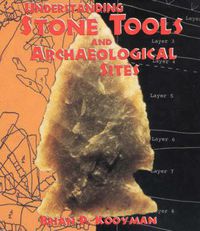 Cover image for Understanding Stone Tools and Archaeological Sites