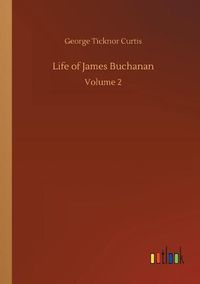 Cover image for Life of James Buchanan