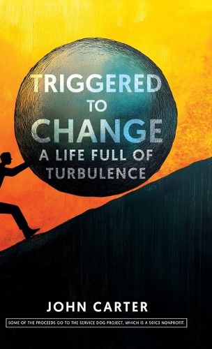 Cover image for Triggered To Change